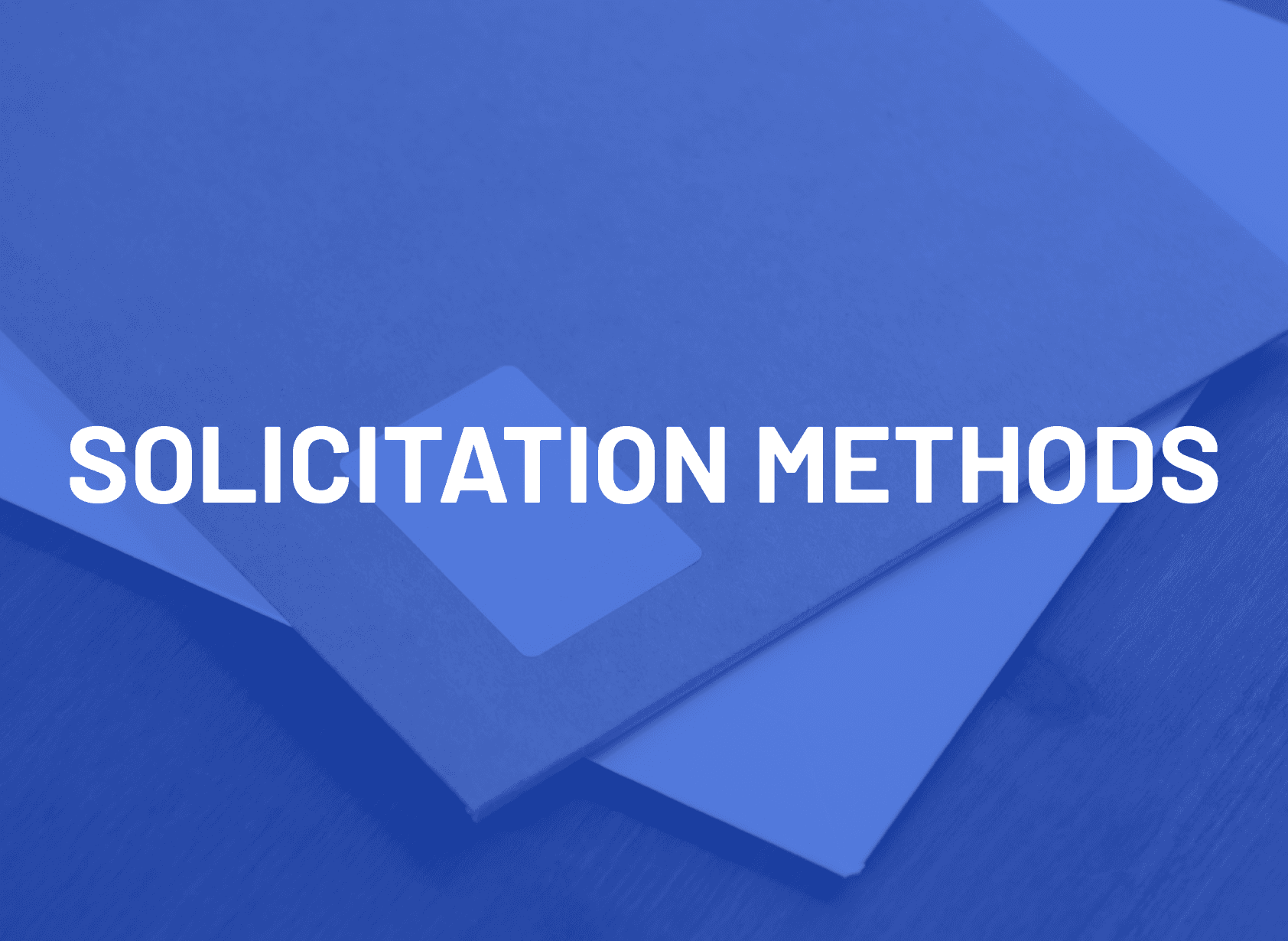 Solicitation Methods